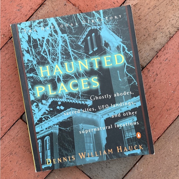 Other - 1996 Haunted Places Ghostly Abodes Sacred Sites UFOs Supernatural Locations Goth